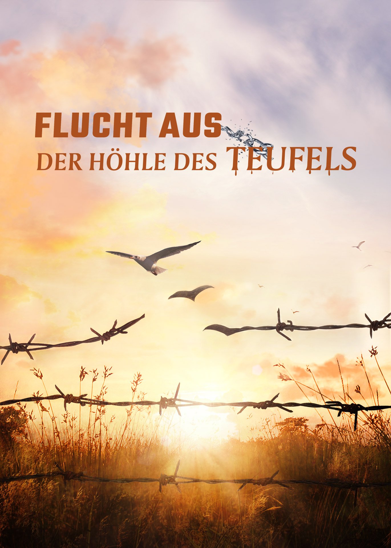 Christlicher Film | Flucht aus der Höhle des Teufels | Siegreiches Zeugnis in Drangsalild