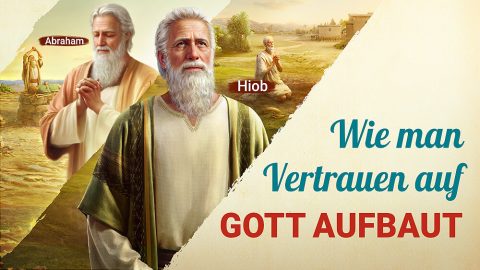 Wie man Vertrauen auf Gott aufbaut