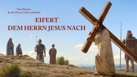 Eifert dem Herrn Jesus nach